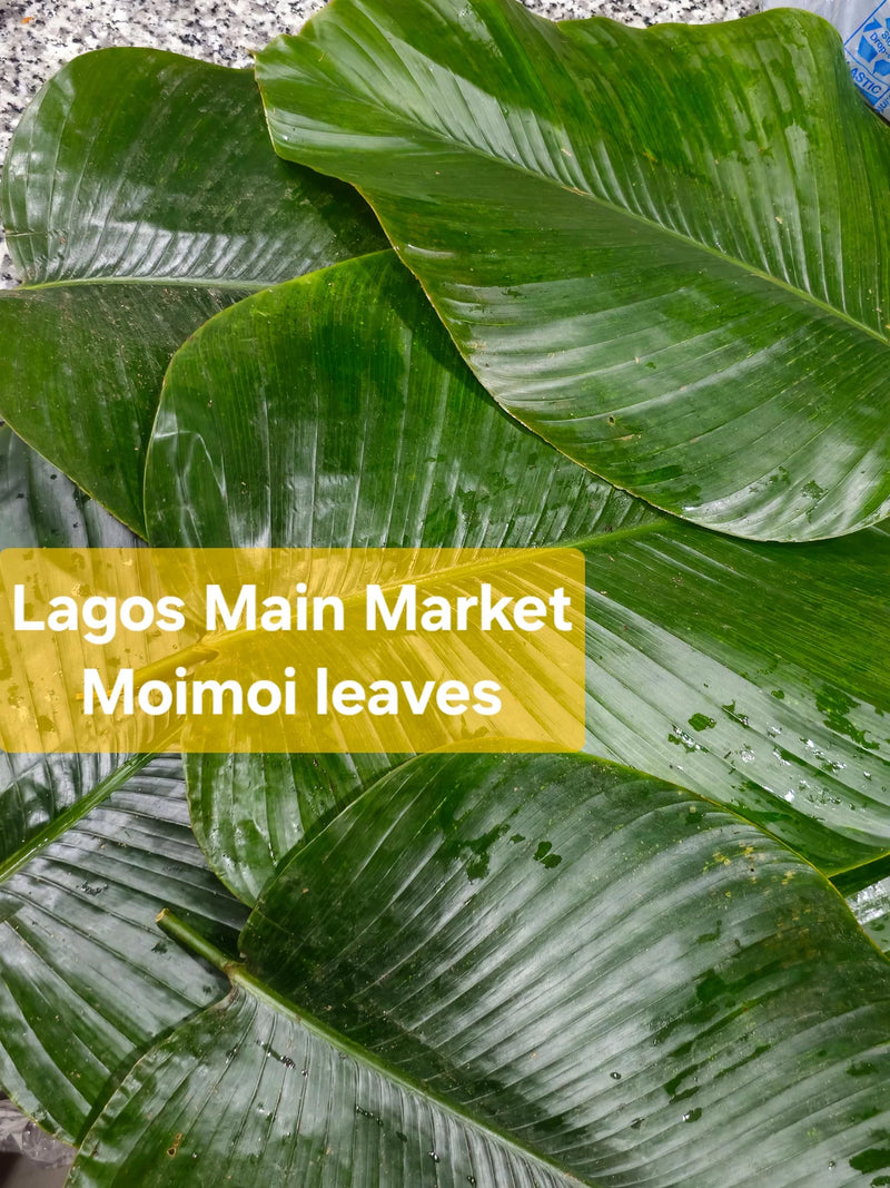 Ewe MoiMoi ( Fresh Green MoiMoi Leaves) for Ekuru, Moimoi, Eko etc